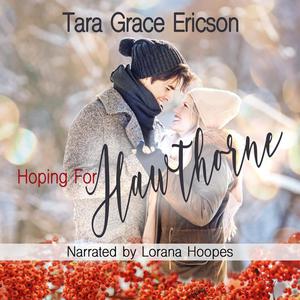 Hoping for Hawthorne by Tara Grace Ericson