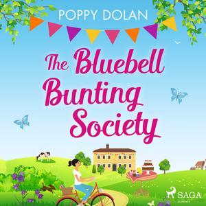 The Bluebell Bunting Society by Poppy Dolan