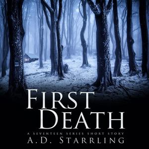 First Death by AD STARRLING