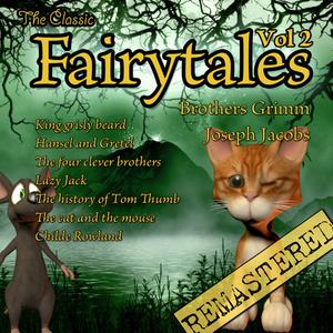 The classic fairytales vol2 by Jakob Grimm, Wilhelm Grimm, Joseph Jacobs