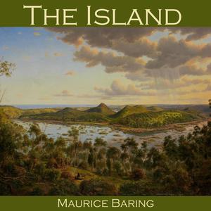The Island by Maurice Baring
