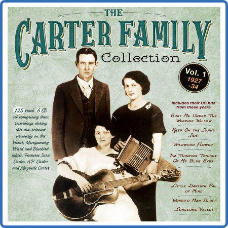 The Carter Family - The Carter Family Collection Vol  1 1927-34 (2022)