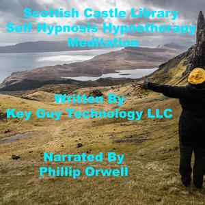 Scottish Castle Library Meditation Self Hypnosis Hypnotherapy Meditation by Key Guy Technology LLC