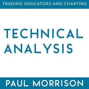 Technical Analysis by Paul Morrison