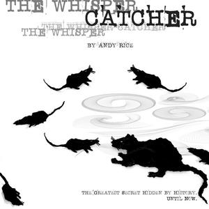 The Whisper Catcher by Andy Rice