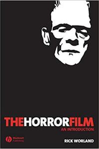 The Horror Film An Introduction