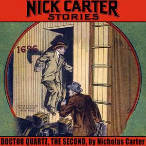 Doctor Quartz, the Second by Nicholas Carter