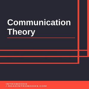 Communication Theory by Introbooks Team