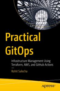 Practical GitOps Infrastructure Management Using Terraform AWS and GitHub Actions (PDF)