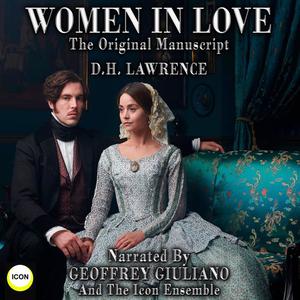 Women in Love The Original Manuscript by David Herbert Lawrence