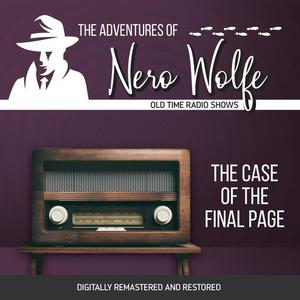 The Adventures of Nero Wolfe The Case of the Final Page by Wilson