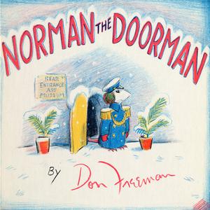 Norman The Doorman by Don Freeman