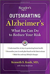 Outsmarting Alzheimer's What You Can Do To Reduce Your Risk