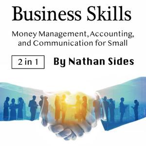 Business Skills by Nathan Sides