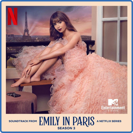 Ashley Park - Emily In Paris Season 3 (Soundtrack from the Netflix Series) (2022)