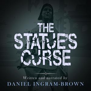 The Statue's Curse by Daniel Ingram-Brown