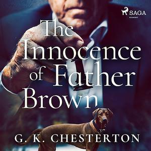 The Innocence of Father Brown by G.K.Chesterton