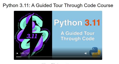Talk Python - Python 3.11 A Guided Tour Through Code Course