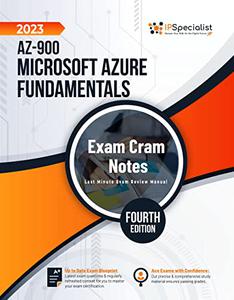 AZ-900 Microsoft Azure Fundamentals Exam Cram Notes Fourth Edition - 2023