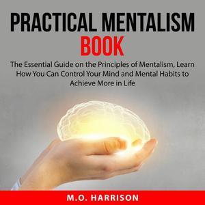 Practical Mentalism Book by M.O. Harrison