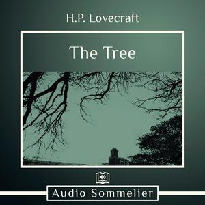 The Tree by Howard Lovecraft