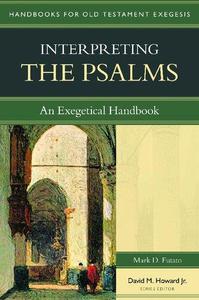 Interpreting the Psalms an exegetical handbook