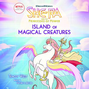 She-Ra Island of Magical Creatures by Tracey West