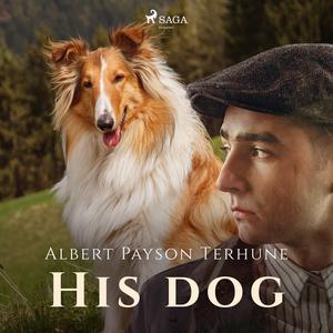 His Dog by Albert Payson Terhune