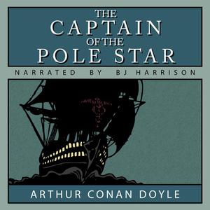 The Captain of the Pole Star by Arthur Conan Doyle