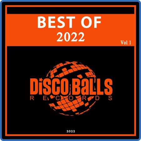 VA - Best Of Disco Balls Records 2022, Vol  1