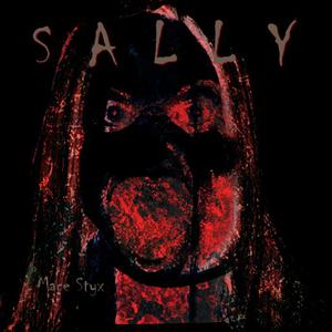 Sally by Mace Styx