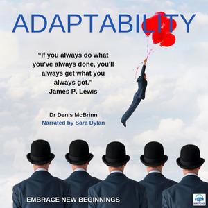 Adaptability by Denis McBrinn