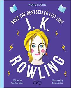 Work It, Girl J. K. Rowling Boss the bestseller list like