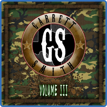 Garrett Smith - 2022 - Volume III (FLAC)