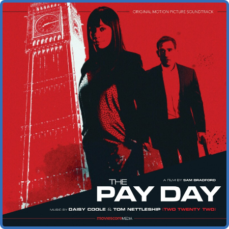 Daisy Coole - The Pay Day (Original Motion Picture Soundtrack) (2022)