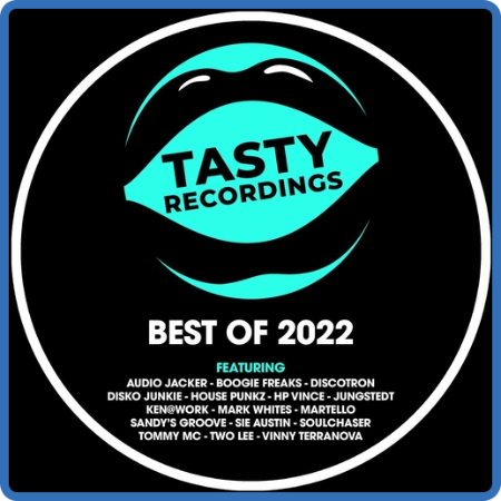VA - Tasty Recordings - Best of 2022 (2022)