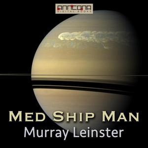 Med Ship Man by Murray Leinster