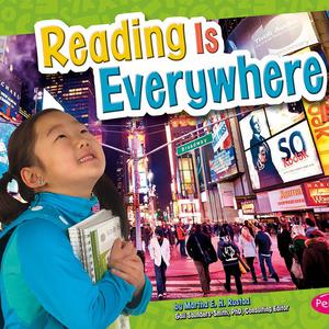 Reading Is Everywhere by Martha Rustad