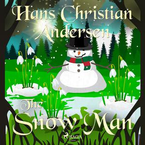 The Snow Man by Hans Christian Andersen