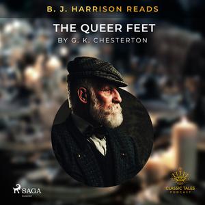 B. J. Harrison Reads The Queer Feet by G.K.Chesterton