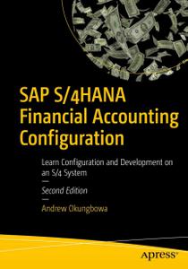 SAP S4HANA Financial Accounting Configuration Learn Configuration and Development on an S4 System
