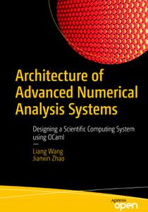 Architecture of Advanced Numerical Analysis Systems Designing a Scientific Computing System using OCaml