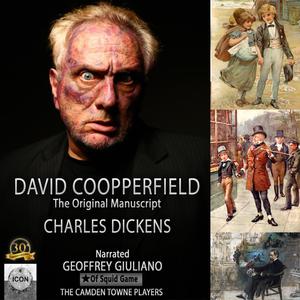 David Copperfield The Original Manuscript by Charles Dickens