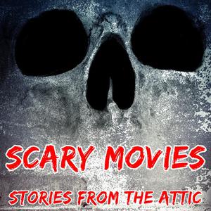 Scary Movies A Short Horror Story by Stories From The Attic