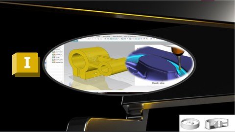 Autodesk Inventor Cad & Nx Cam 2027 (Latest Version) Basics