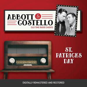 Abbott and Costello St. Patricks Day by John Grant, Bud Abbott, Lou Costello