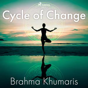 Cycle of Change by Brahma Khumaris