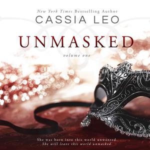 Unmasked by Cassia Leo