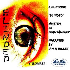 Blinded by Fransánchez