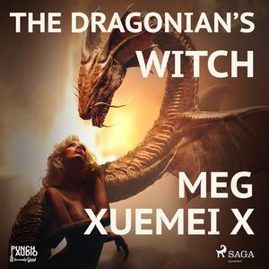 The Dragonian's Witch by Meg Xuemei X